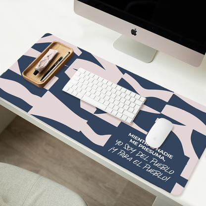 Mousepad ExtraLarge Mientras nadie me presuma...