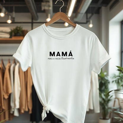 Polo Mujer Mamá pero a veces mamacita