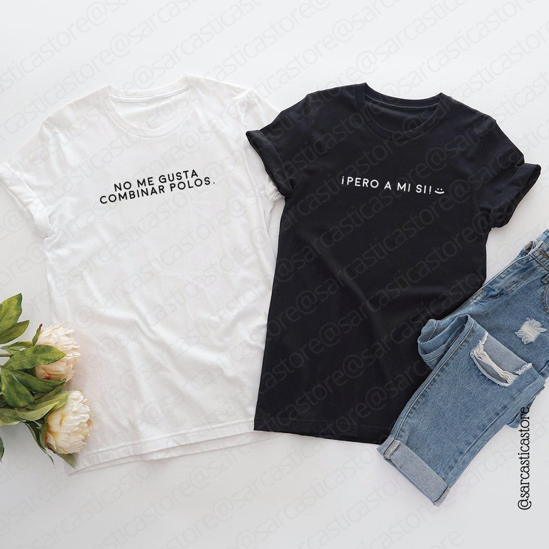 Polos Match Pareja: No me gusta combinar polos - Pero a mi sí