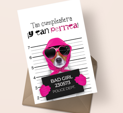 Postal Tan cumpleañera y tan perrita!