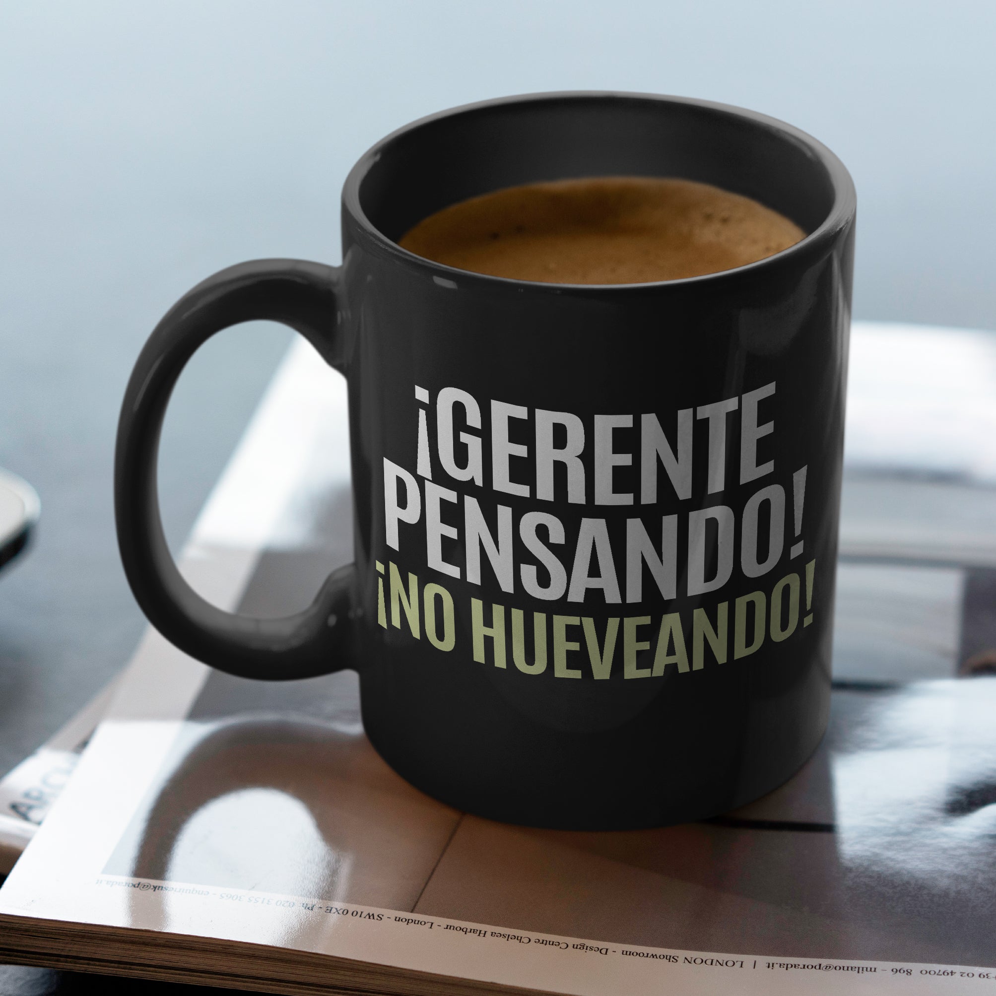 Taza Trabajo ¡Gerente pensando! ¡No hueveando!
