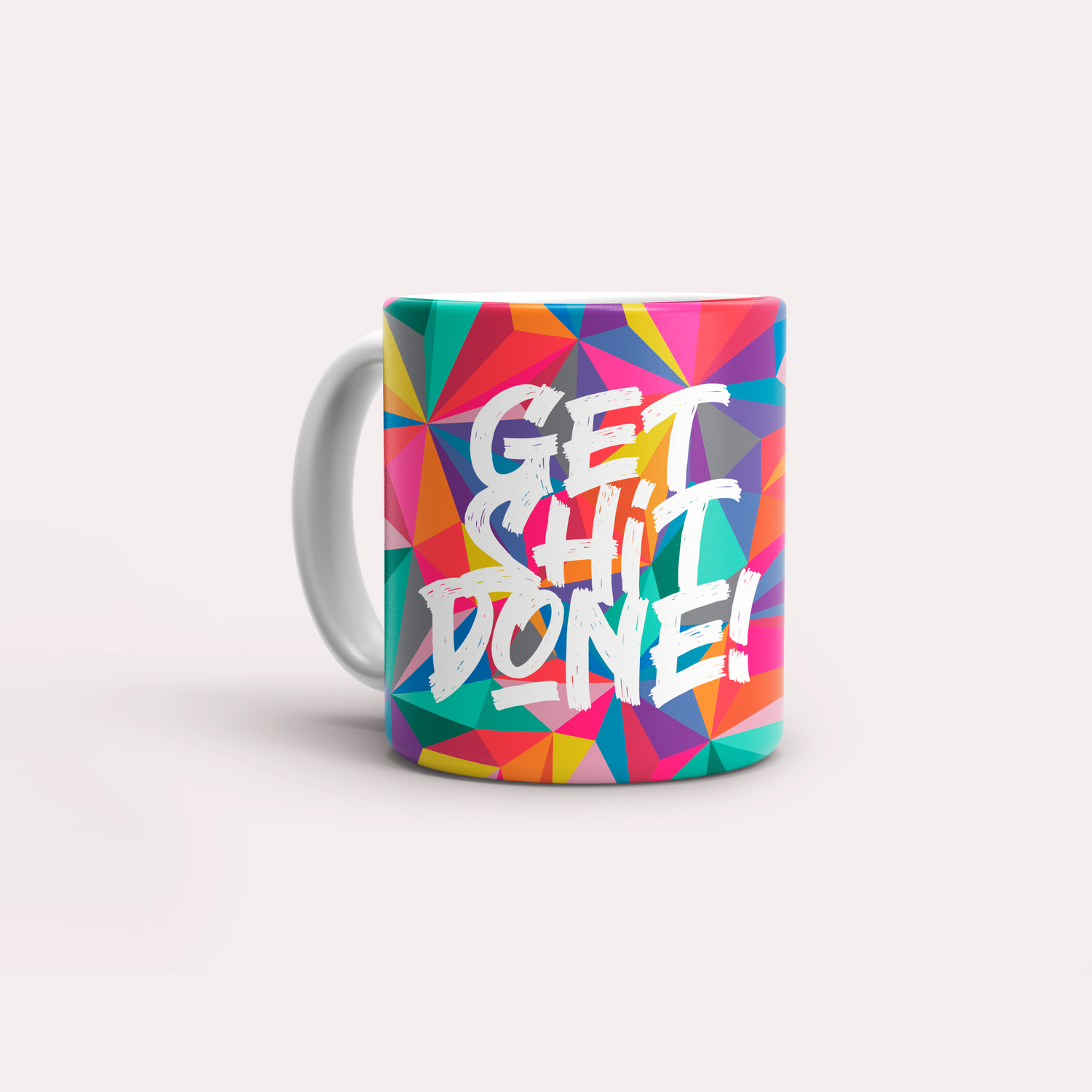 Taza Get Shit Done!