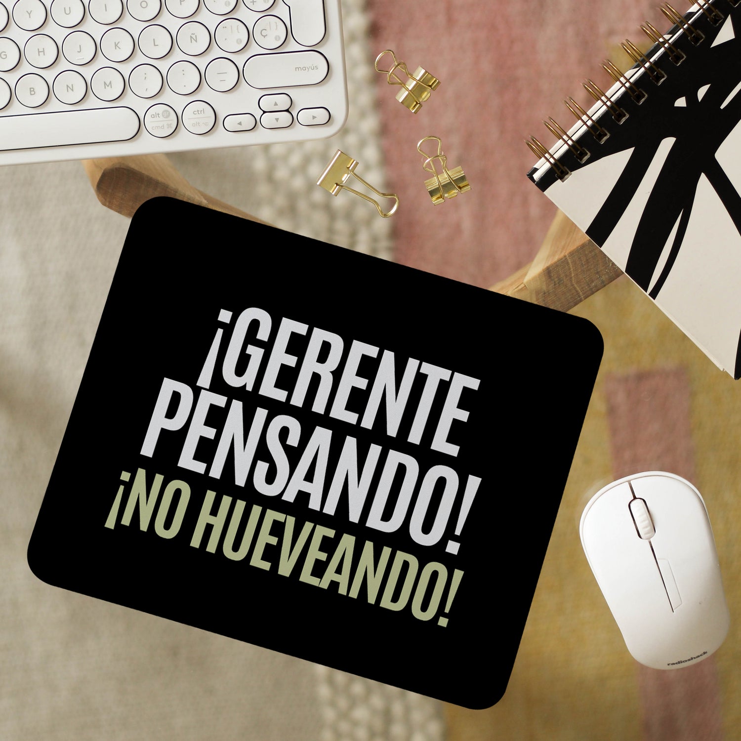 Mousepad ¡Gerente pensando! ¡No hueveando! (fondo negro)