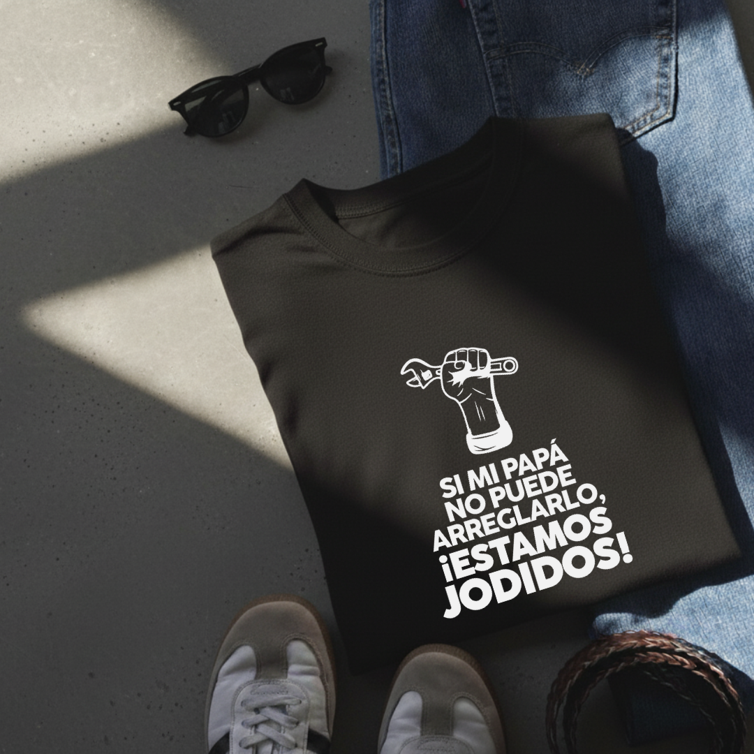 Polo Hombre Si papá no puede estamos jodidos