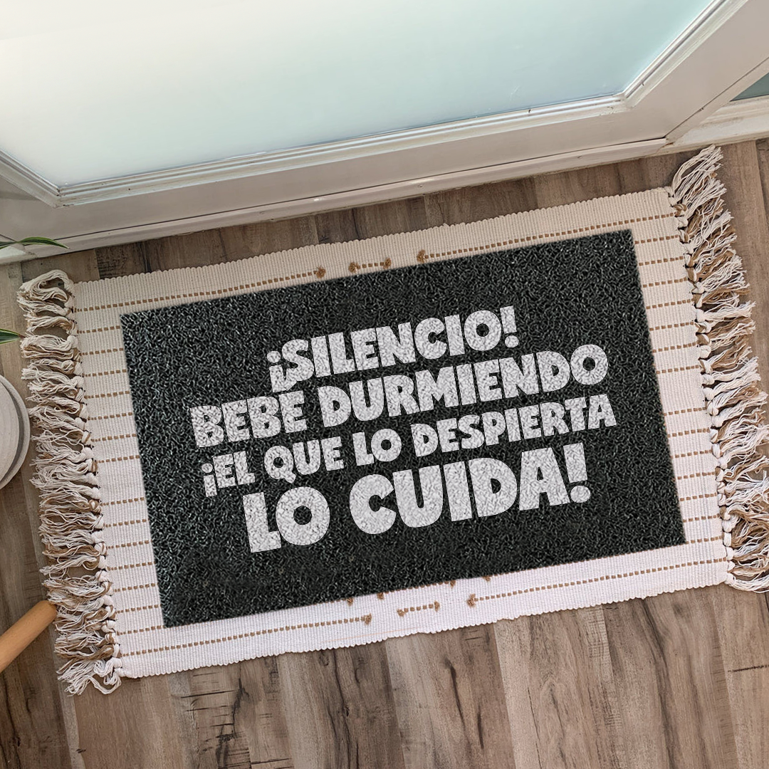 Felpudo ¡Silencio! Bebé durmiendo ¡el que lo despierta, lo cuida!
