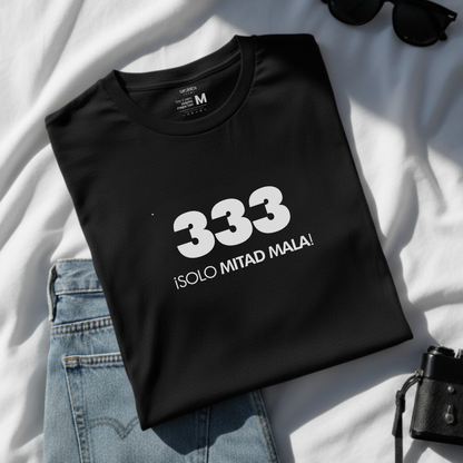 Polo Mujer 333 ¡Solo mitad mala!
