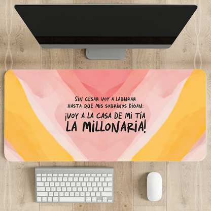 Mousepad ExtraLarge Mi tía la millonaria!