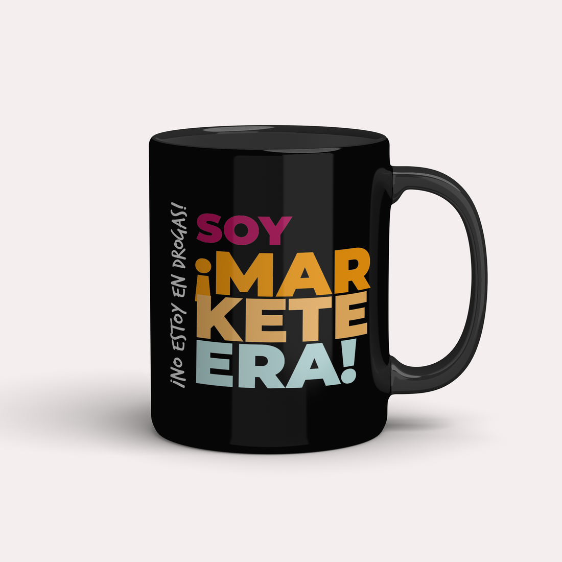 Taza Marketero/a ¡No estoy en drogas!