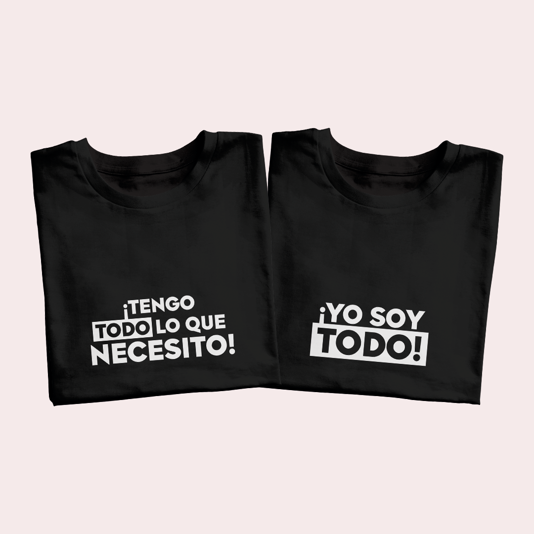 Polos Match Pareja "Tengo TODO lo que necesito"