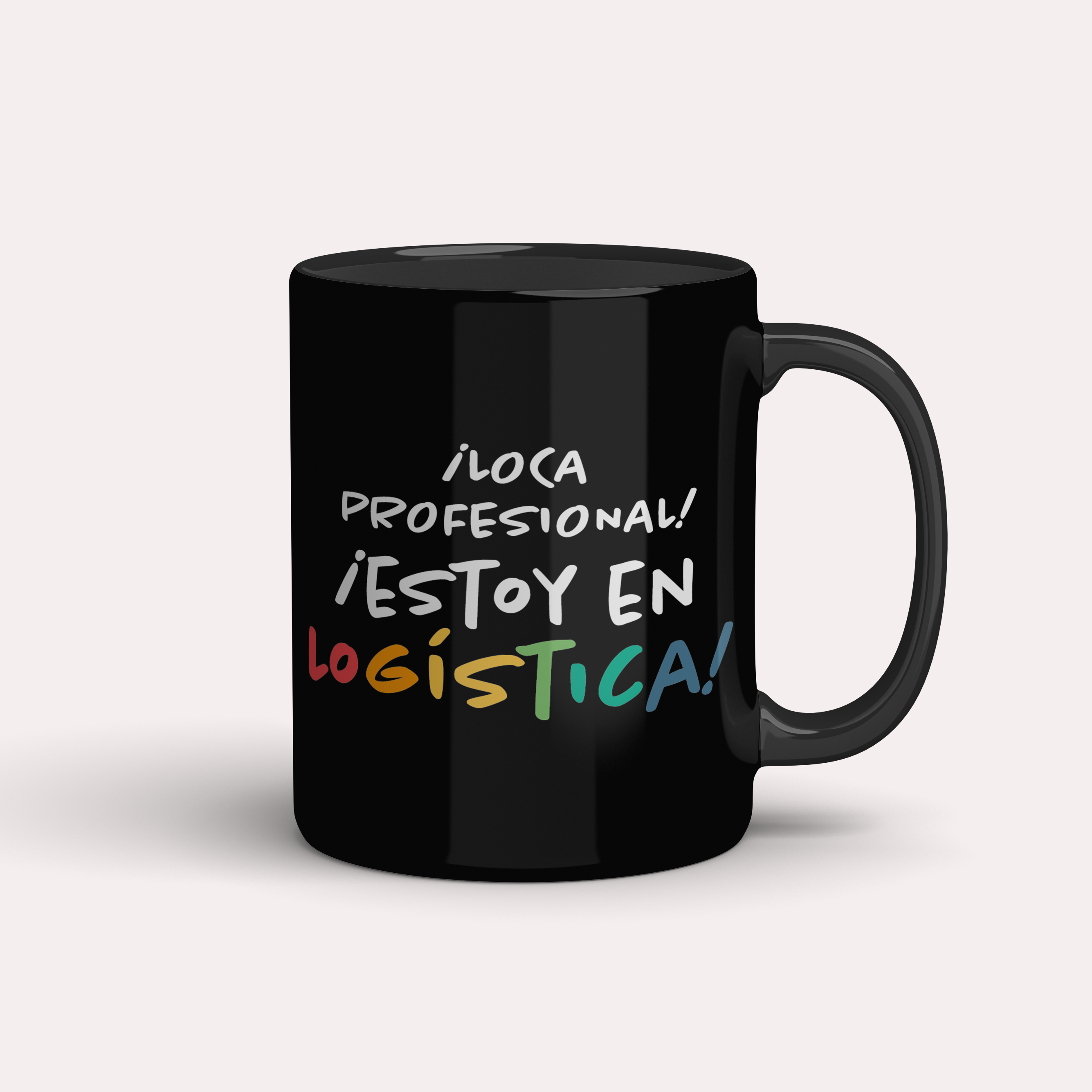 Taza Logística ¡Loca profesional!
