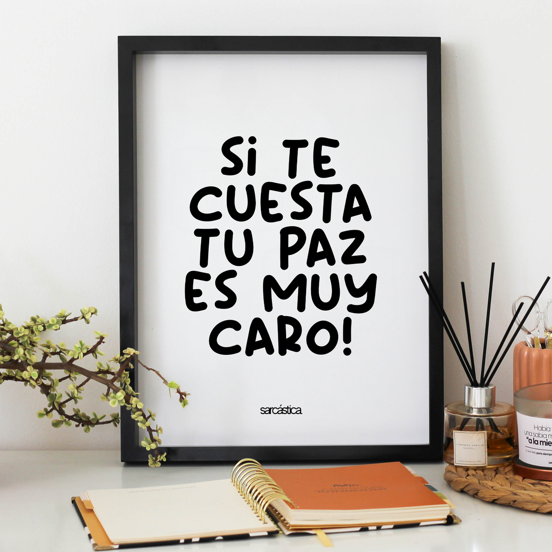 Cuadro Si te cuesta tu paz es muy caro