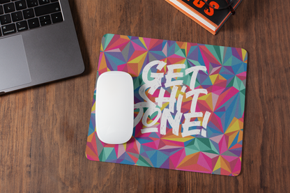 Mousepad Get Shit Done Mosaico