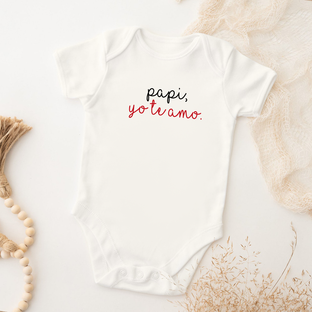 Body para Bebé - Papi, yo te amo.