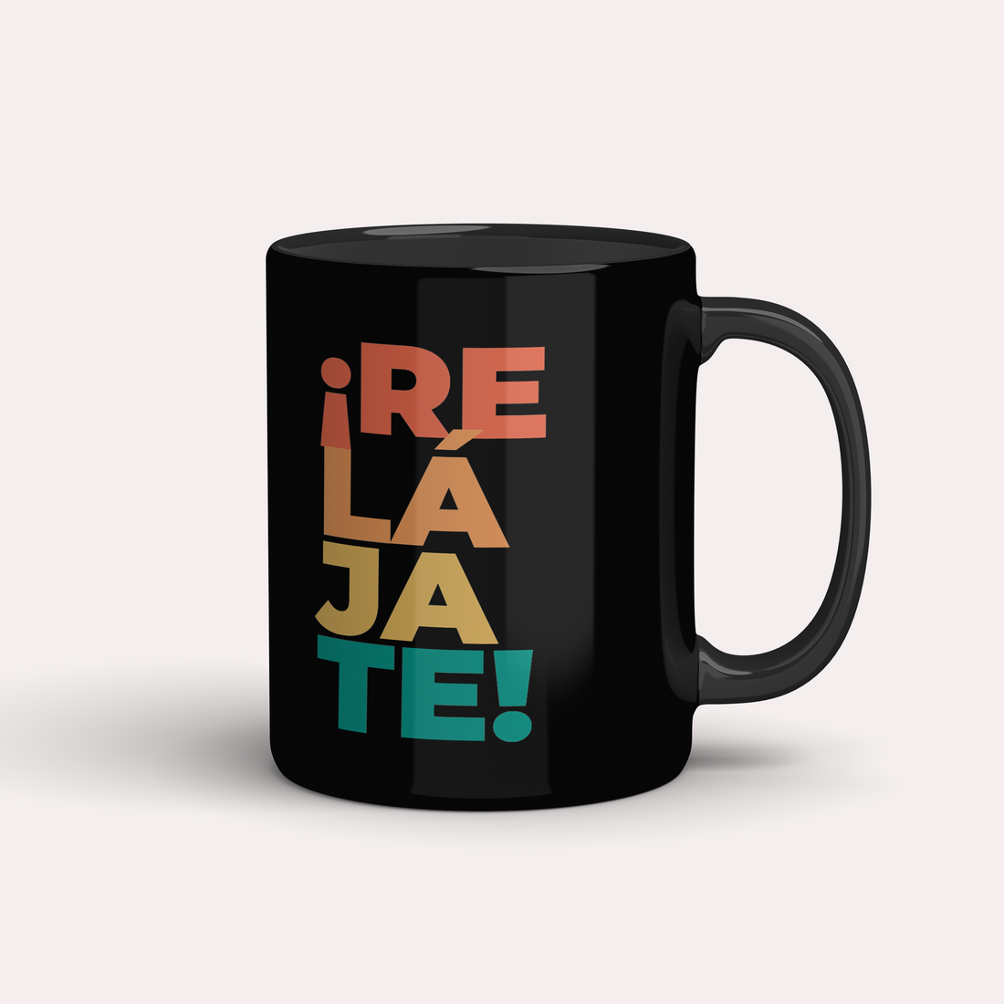 Taza ¡Relájate!