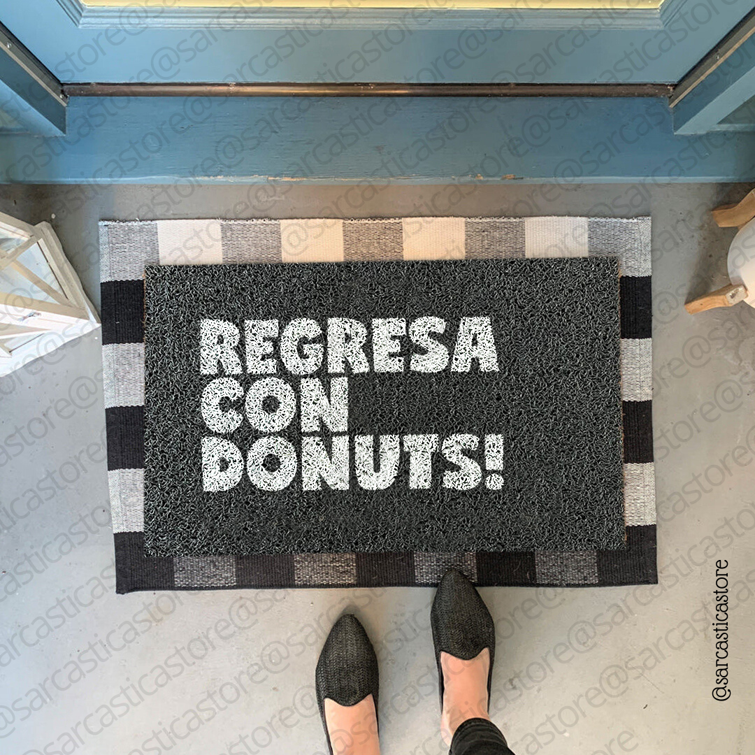 Felpudo Regresa con Donuts!