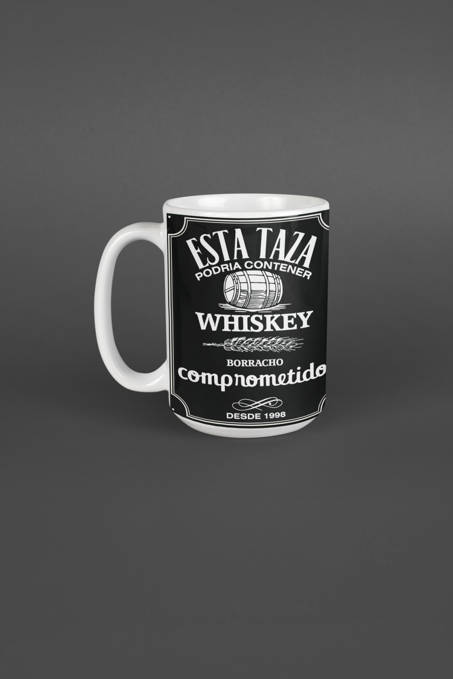 Taza Whiskey, borracho comprometido