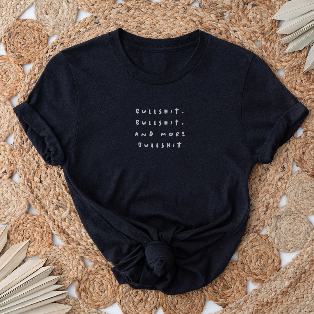 Polo Mujer Bullshit, bullshit and more bullshit