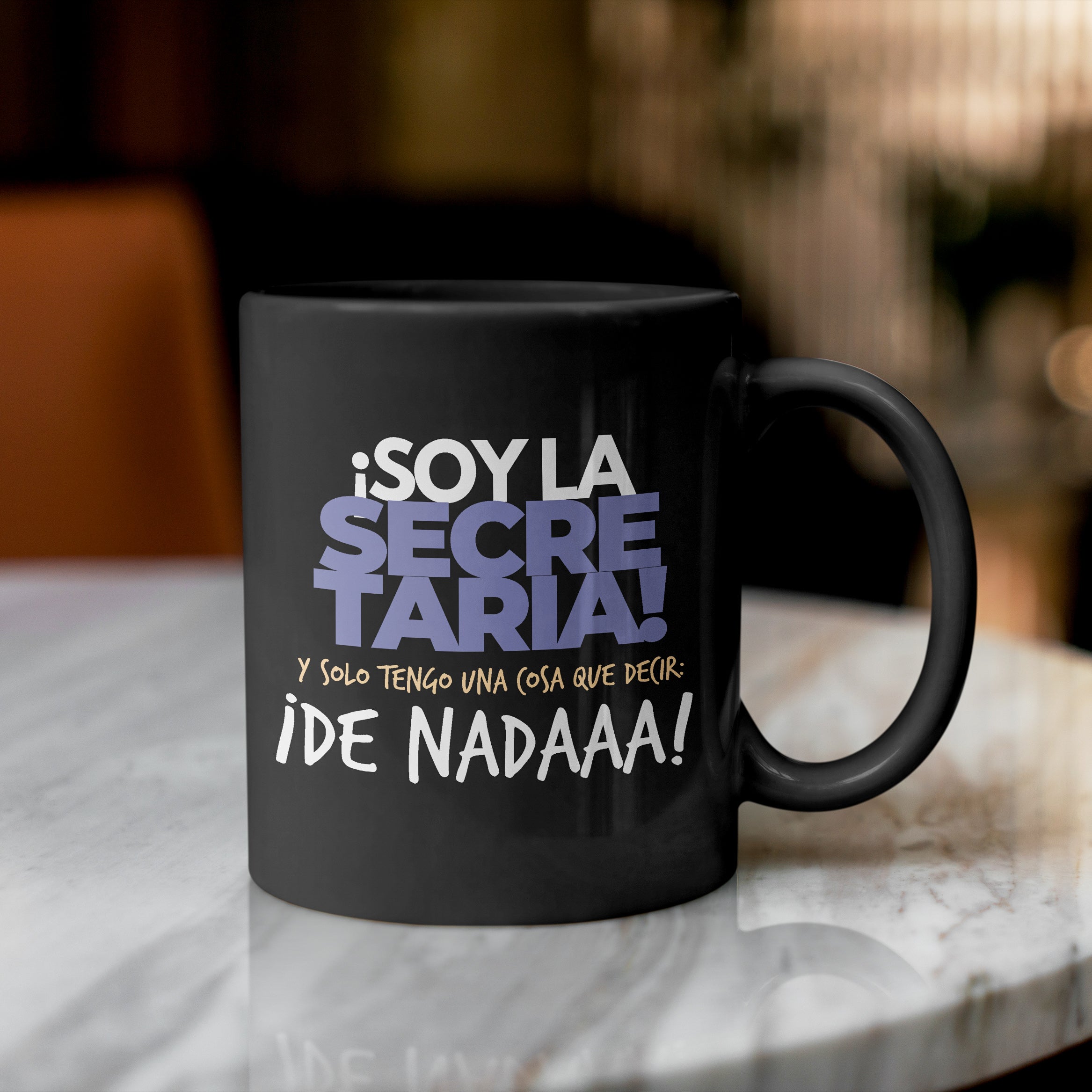 Taza Secretaria ¡Soy la secretaria!