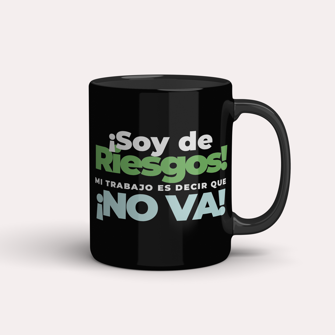 Taza ¡Soy de Riesgos! ¡No va!