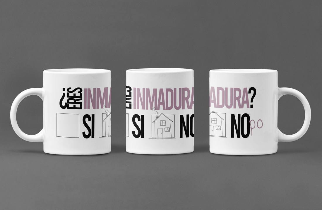 Taza ¿Eres Inmadura?