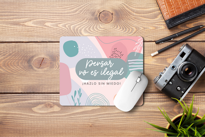 Mousepad Pensar no es ilegal