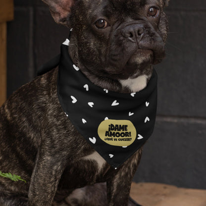 Bandana ¡Dame amoor! ¿qué te cuesta?