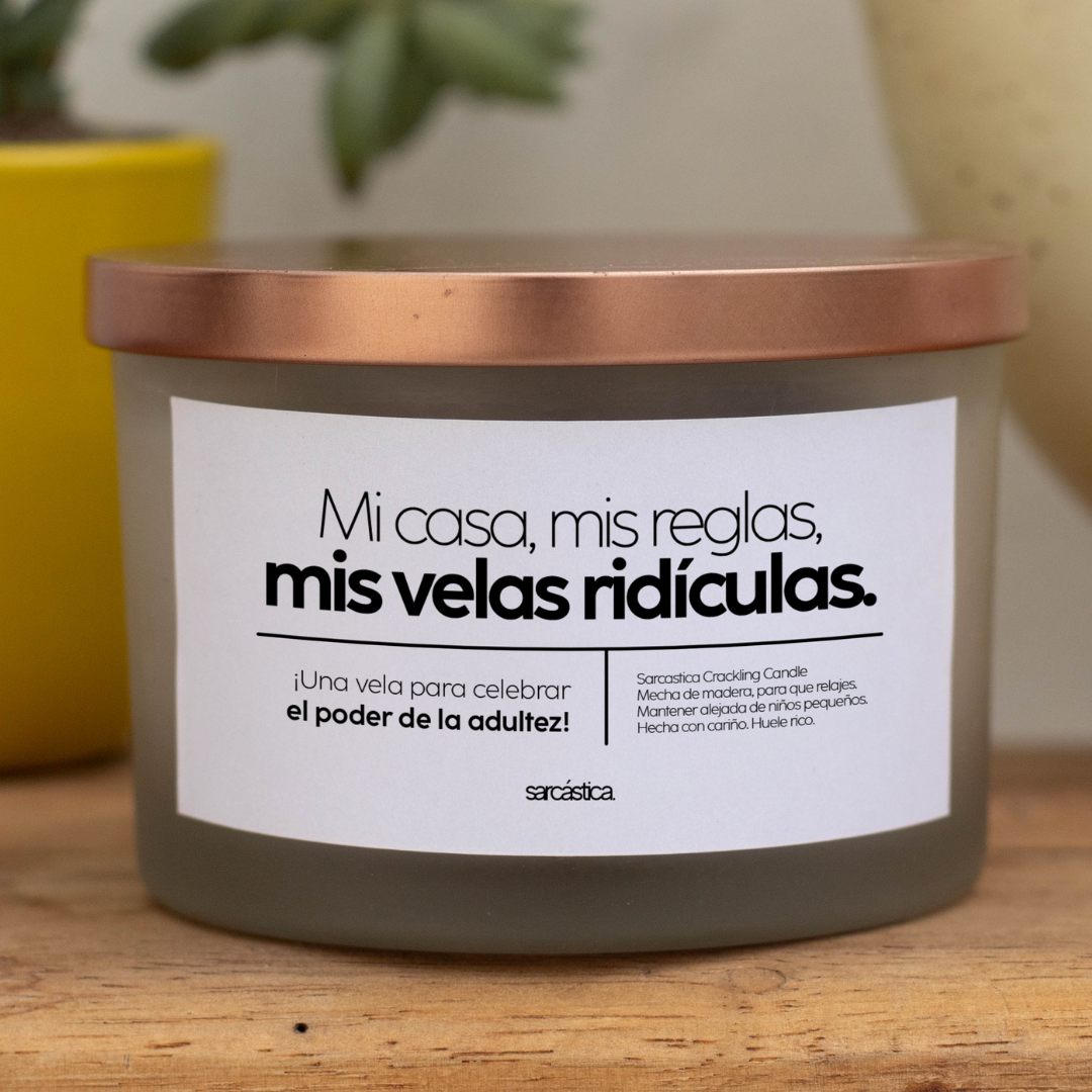 Vela PREMIUM - Mi casa, mis reglas, mis velas ridículas
