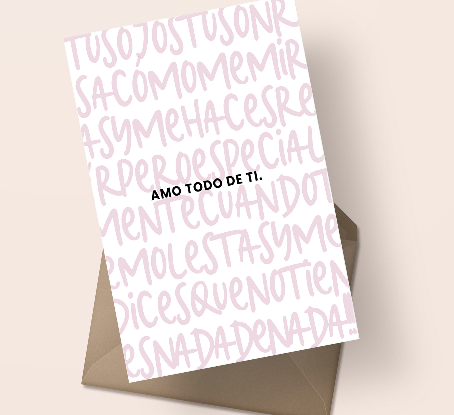 Postal Amor Sarcástico - Amo todo de ti PARA ELLA
