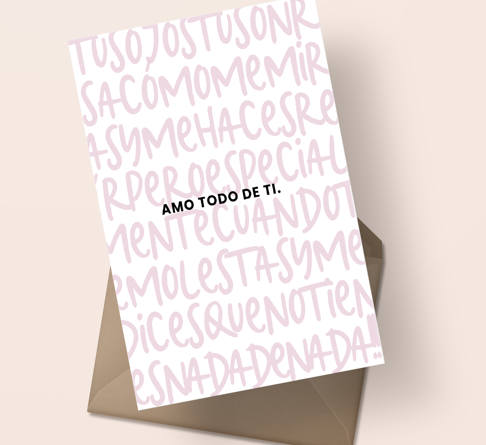 Postal Amor Sarcástico - Amo todo de ti PARA ELLA