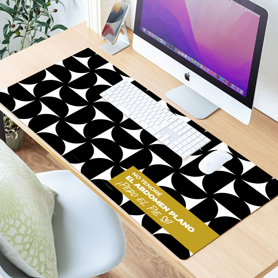 Mousepad ExtraLarge No tendré el abdomen plano ¡pero el pie sí!