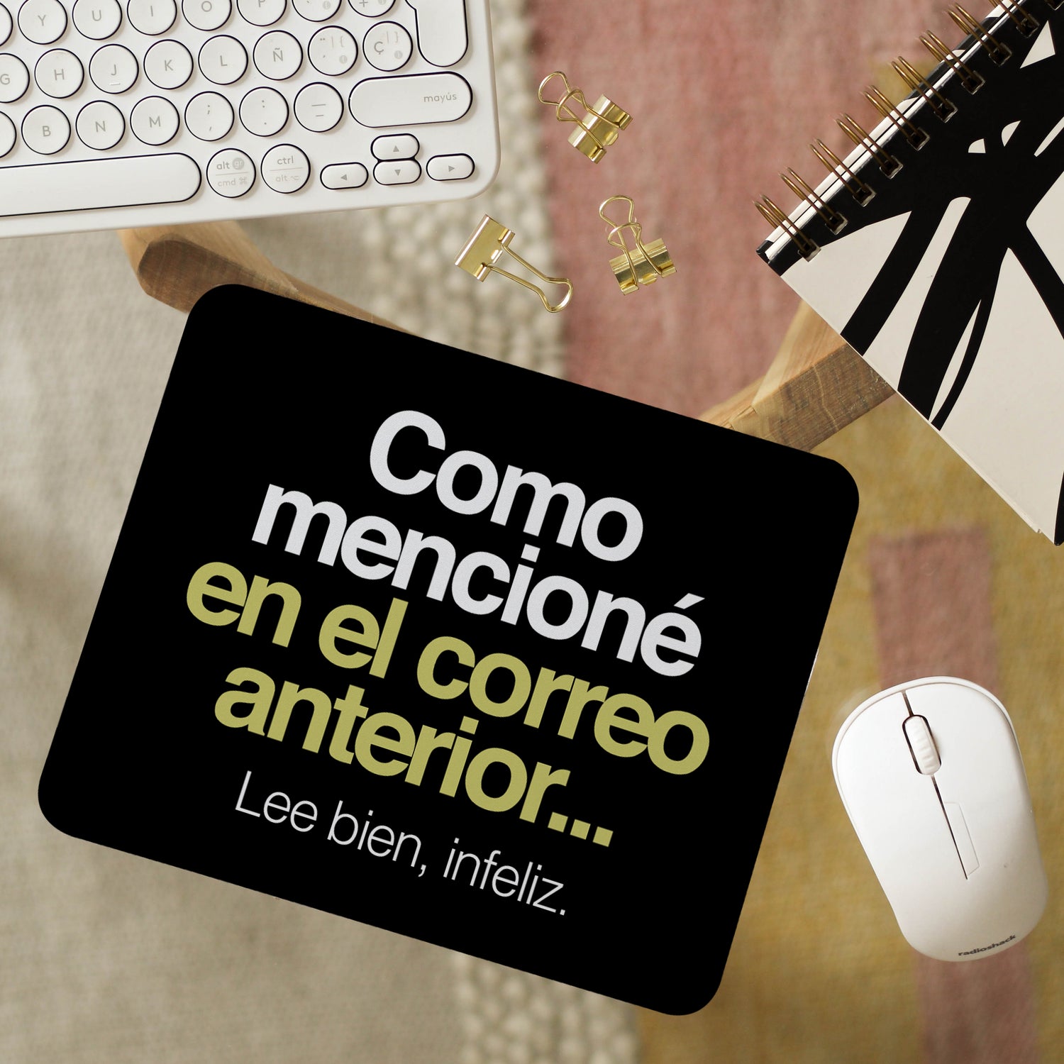 Mousepad Trabajo Como lo mencioné en el correo anterior...
