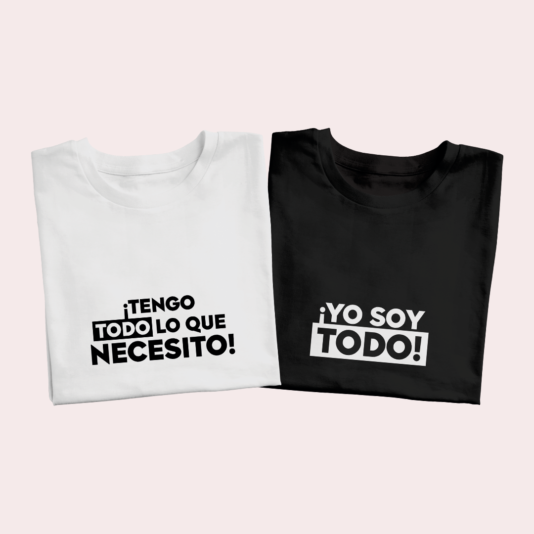 Polos Match Pareja "Tengo TODO lo que necesito"