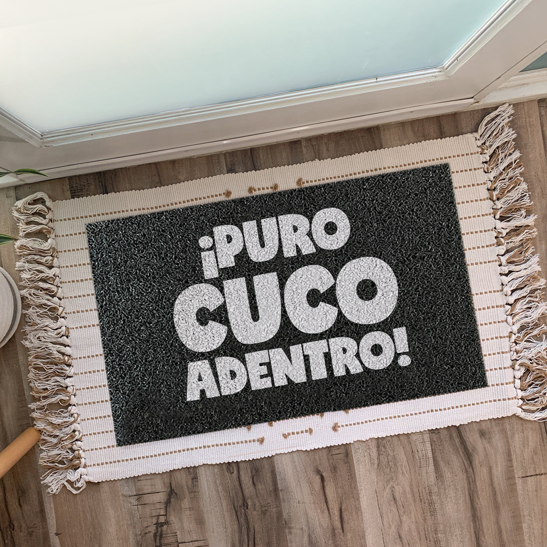 Felpudo ¡Puro cuco adentro!