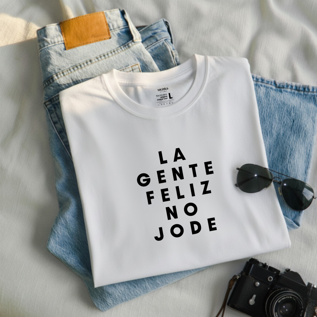 Polo Mujer La gente feliz no jode