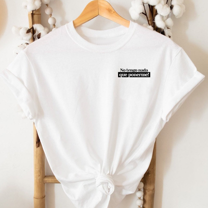 Polo Mujer No tengo nada que ponerme