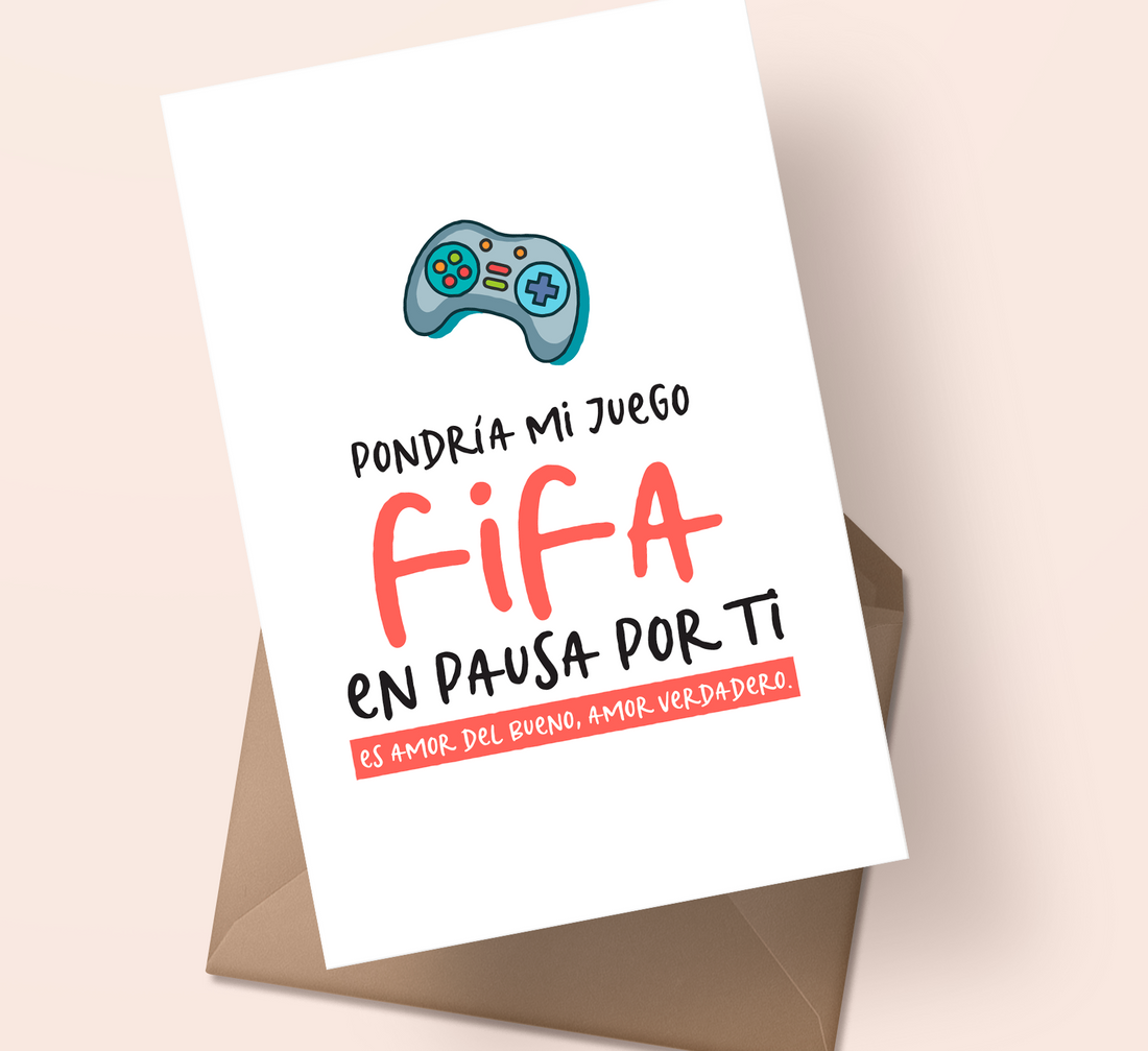 Postal Pondría mi juego FIFA en pausa por ti