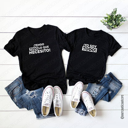 Polos Match Pareja "Tengo TODO lo que necesito"