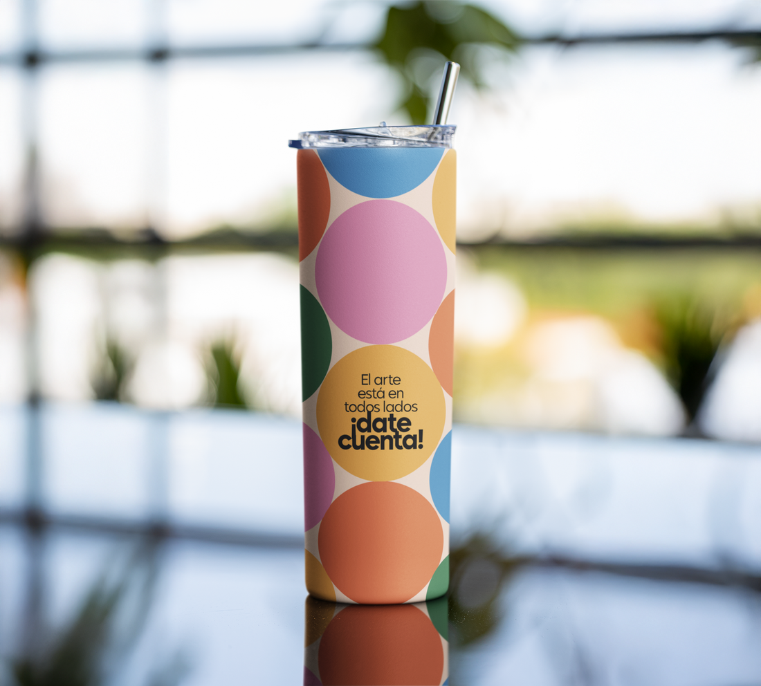 Tumbler El arte está en todos lados ¡date cuenta!