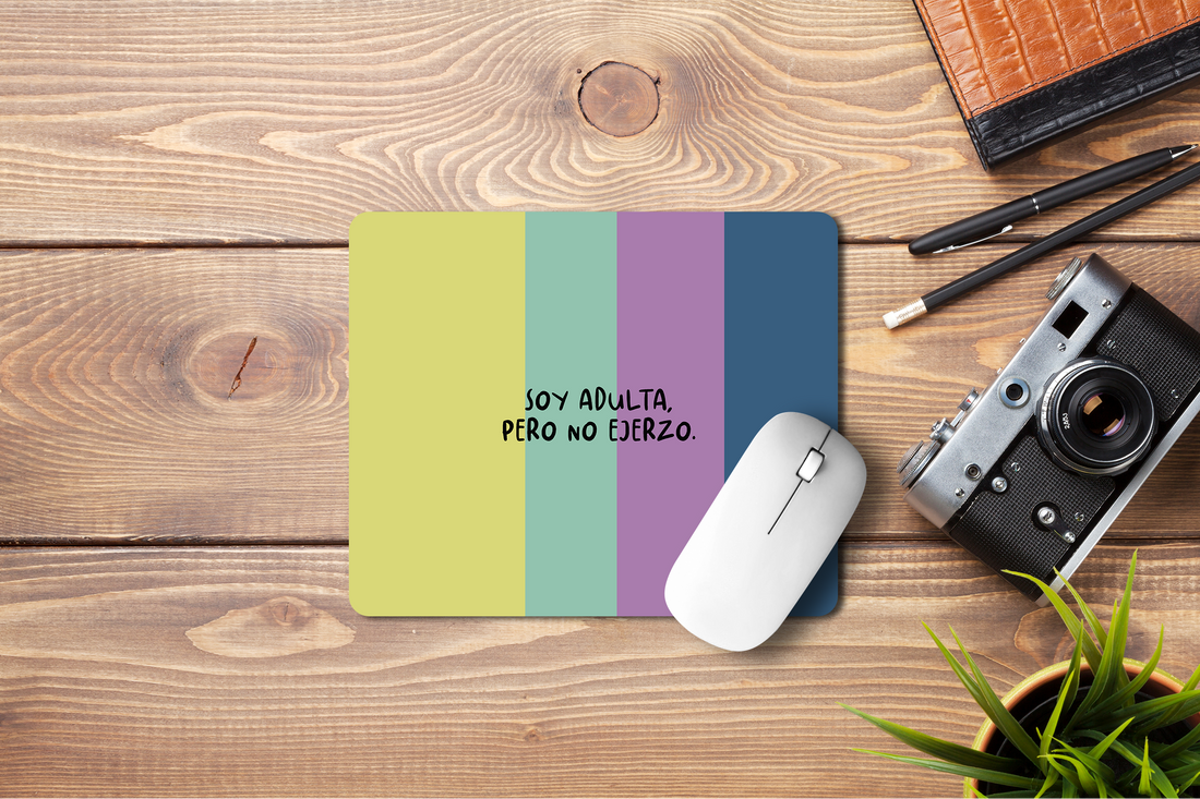 Mousepad Soy adulta, pero no ejerzo