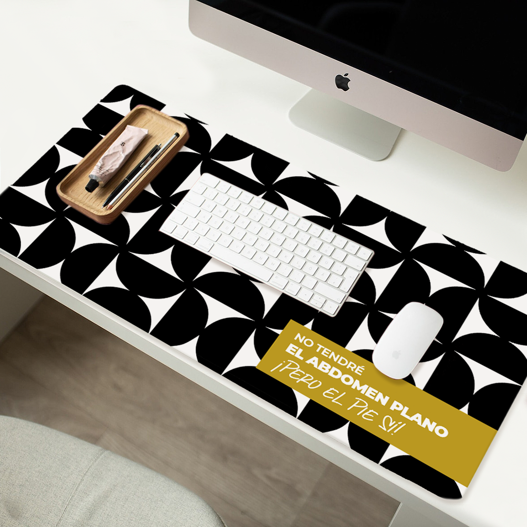 Mousepad ExtraLarge No tendré el abdomen plano ¡pero el pie sí!
