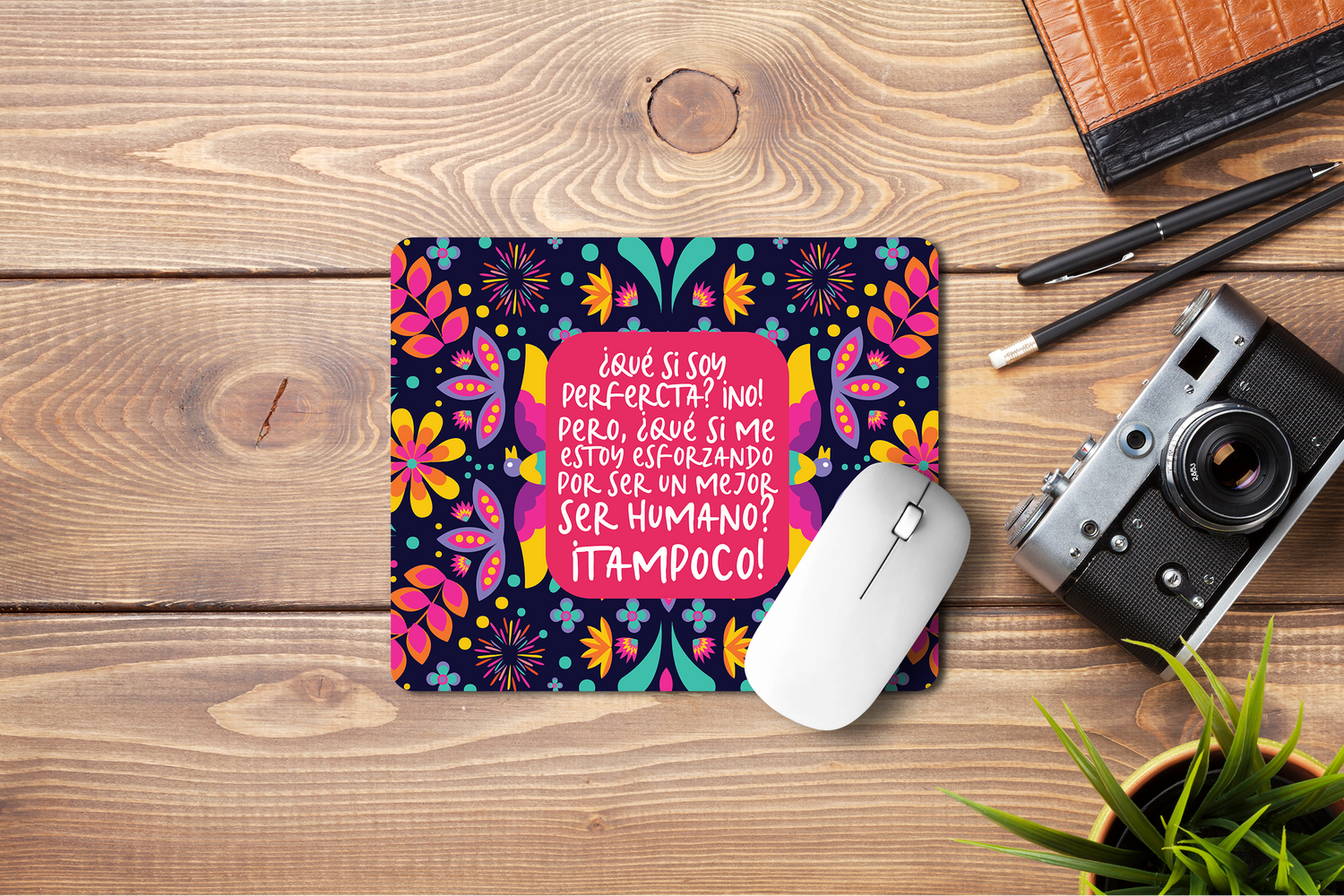 Mousepad ¿Qué si soy perfecta?