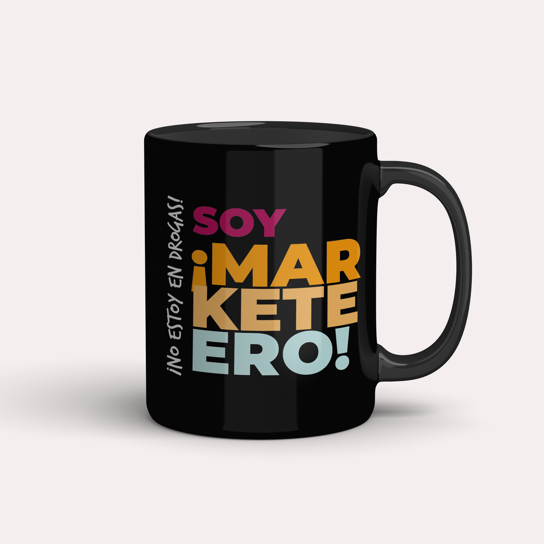 Taza Marketero/a ¡No estoy en drogas!